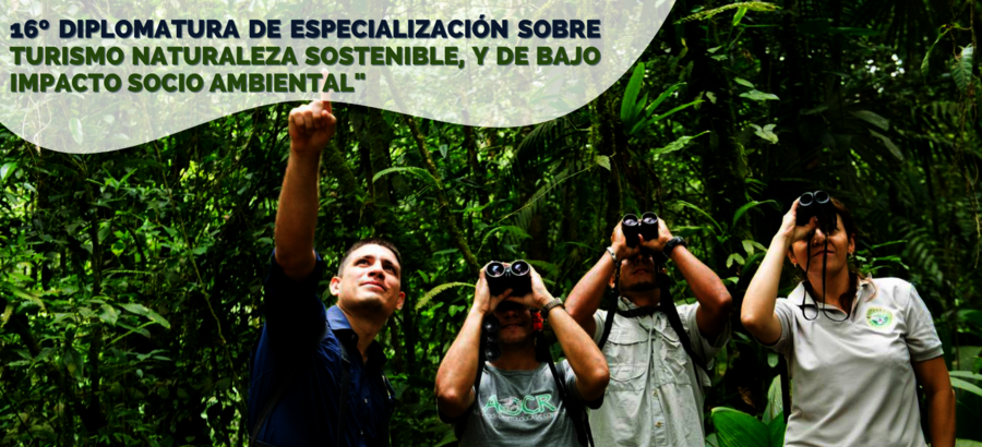 16 Diplomatura sobre Turismo de Naturaleza Activo y Sostenible  Ecoturismo
