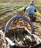 La XXIII Feria del Esprrago y la Agricultura Ecolgica se celebra en Sierra de Yeguas Mlaga