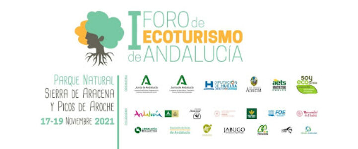 I Foro de Ecoturismo de Andalucía  I Foro de Ecoturismo de Andalucía