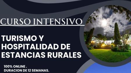 Curso intensivo sobre turismo y hospitalidad en fincas y estancias de zonas rurales