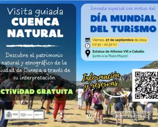 Visita Guiada "Cuenca Natural" por el Día Mundial del Turismo el 27 de septiembre